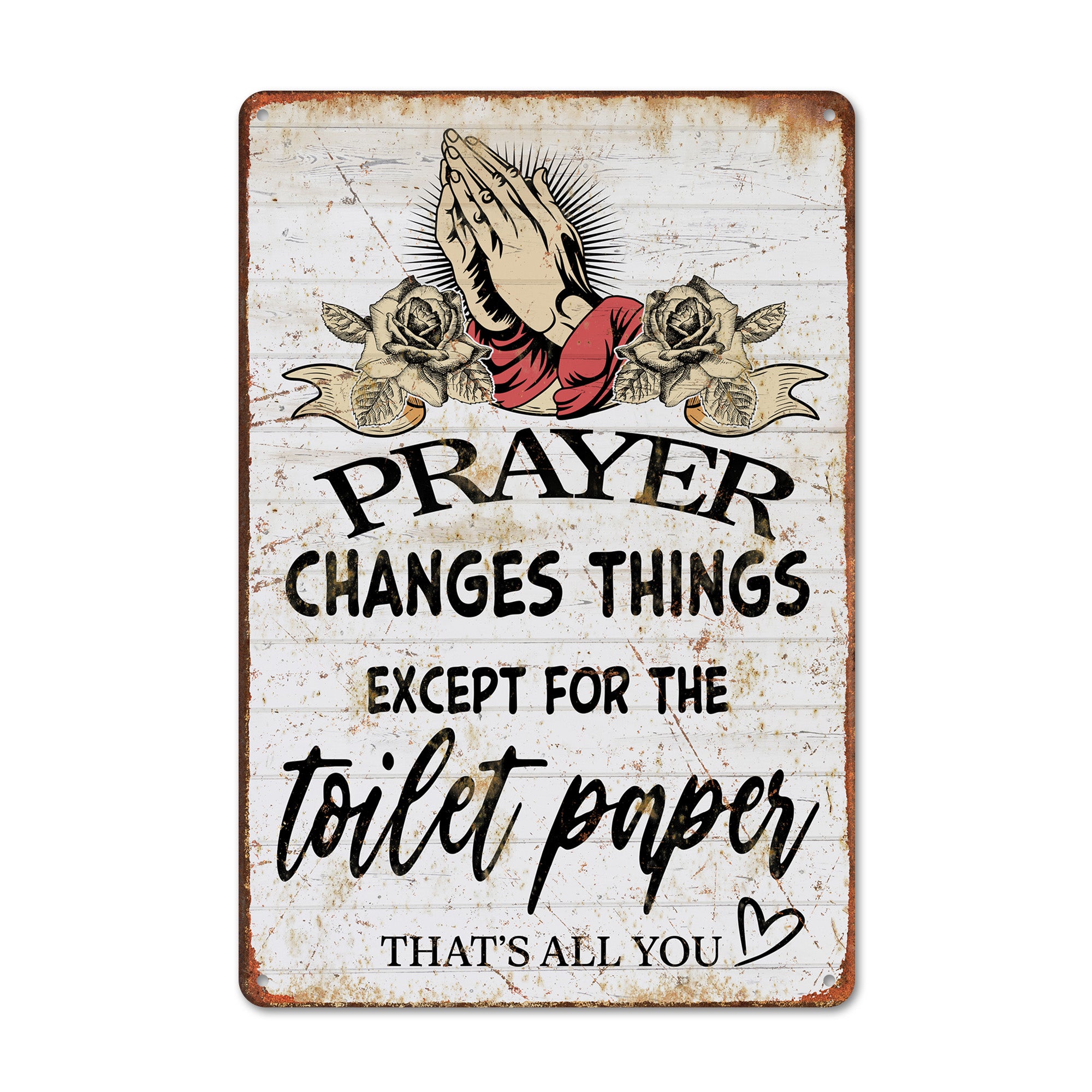Personalized Rustic Metal Sign with Humorous Prayer Quote – Perfect Handmade Gift for Bathroom Decor - Image 1