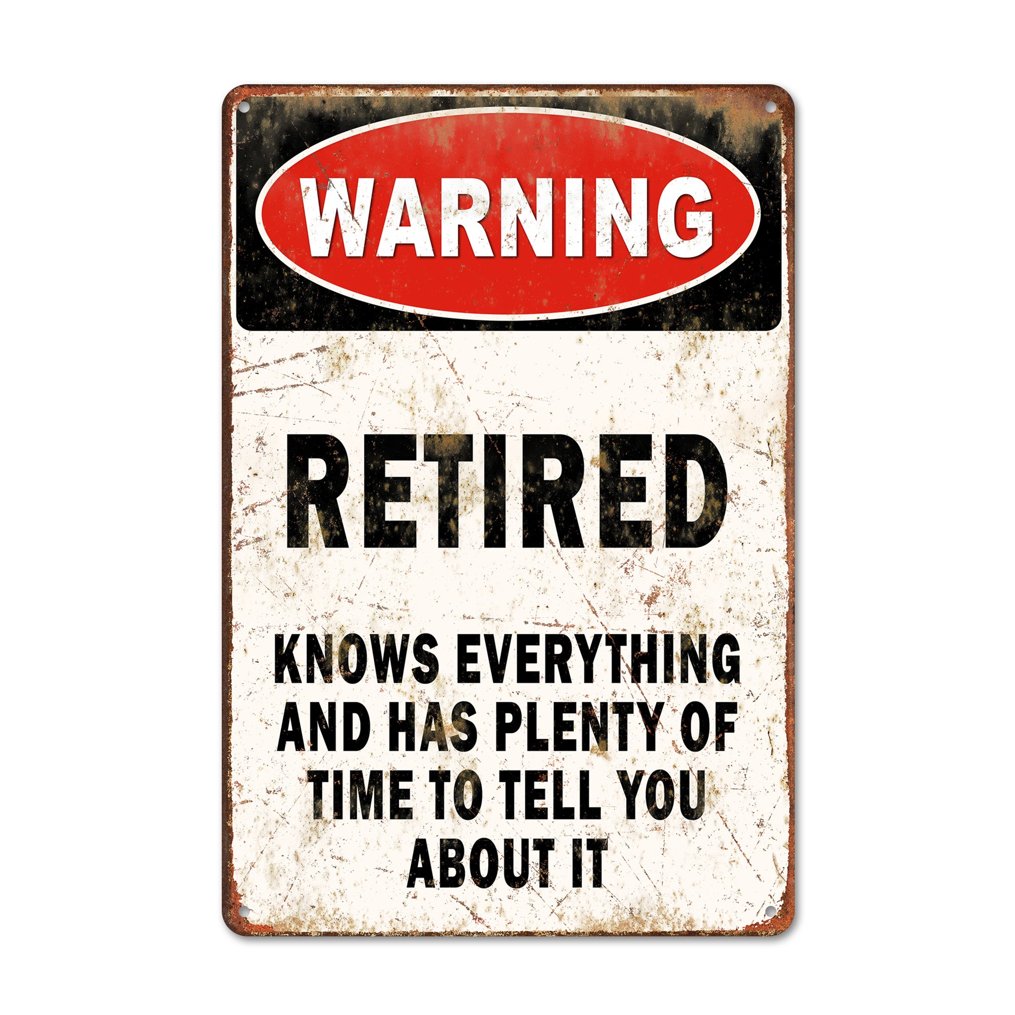 Personalized "Retired Knows Everything" Metal Sign - Custom Handmade Retirement Gift for Dad, Mom, or Grandparents - Image 1