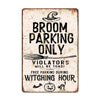 Personalized Witch's Broom Parking Metal Sign - Custom Halloween Decor for Spooky Home Accents - Image 1