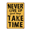 Inspiring "Never Give Up" Customized Metal Sign - Perfect Motivational Gift with Vintage Charm - Image 1