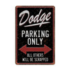 Customizable Metal "Dodge Parking Only" Sign – Perfect Gift for Car Enthusiasts | Durable and Stylish Wall Decor - Image 1