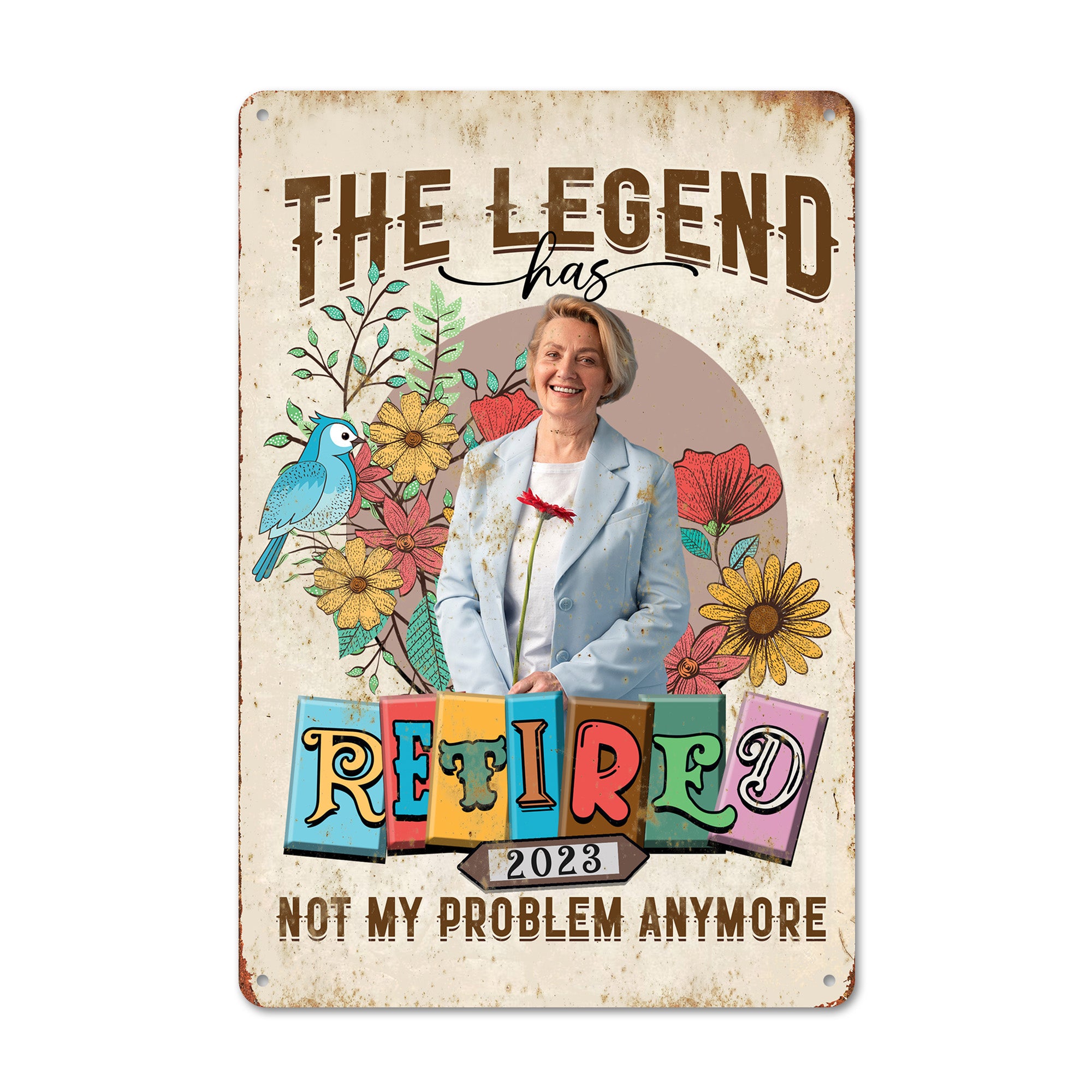 Personalized Retirement Metal Sign - "The Legend Has Retired" 2023 - Custom Floral Design for Ultimate Retirement Celebration - Image 1