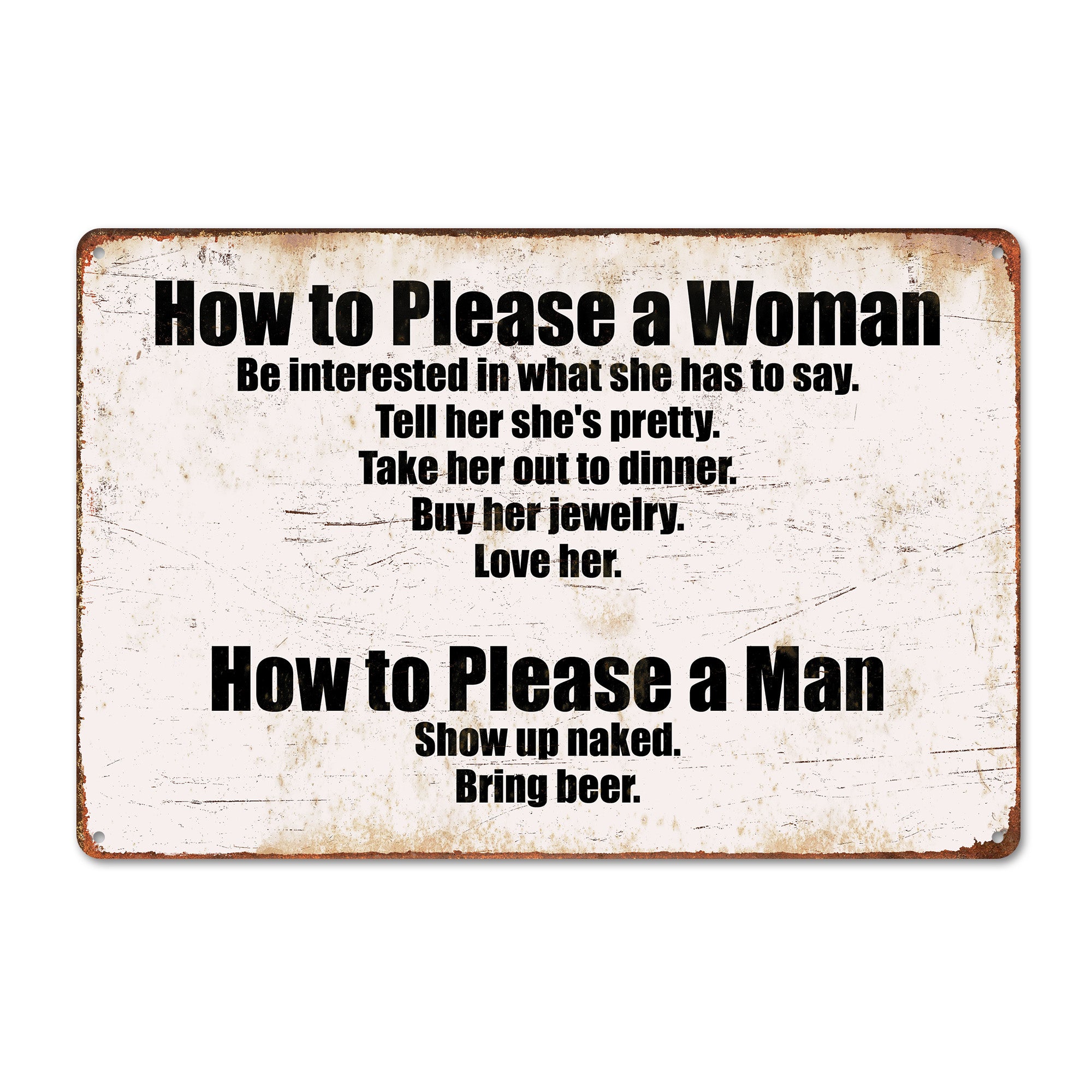 Personalized Rustic Metal Sign - How to Please a Woman & Man - Humorous Art for Home, Bar, or Man Cave - Image 1