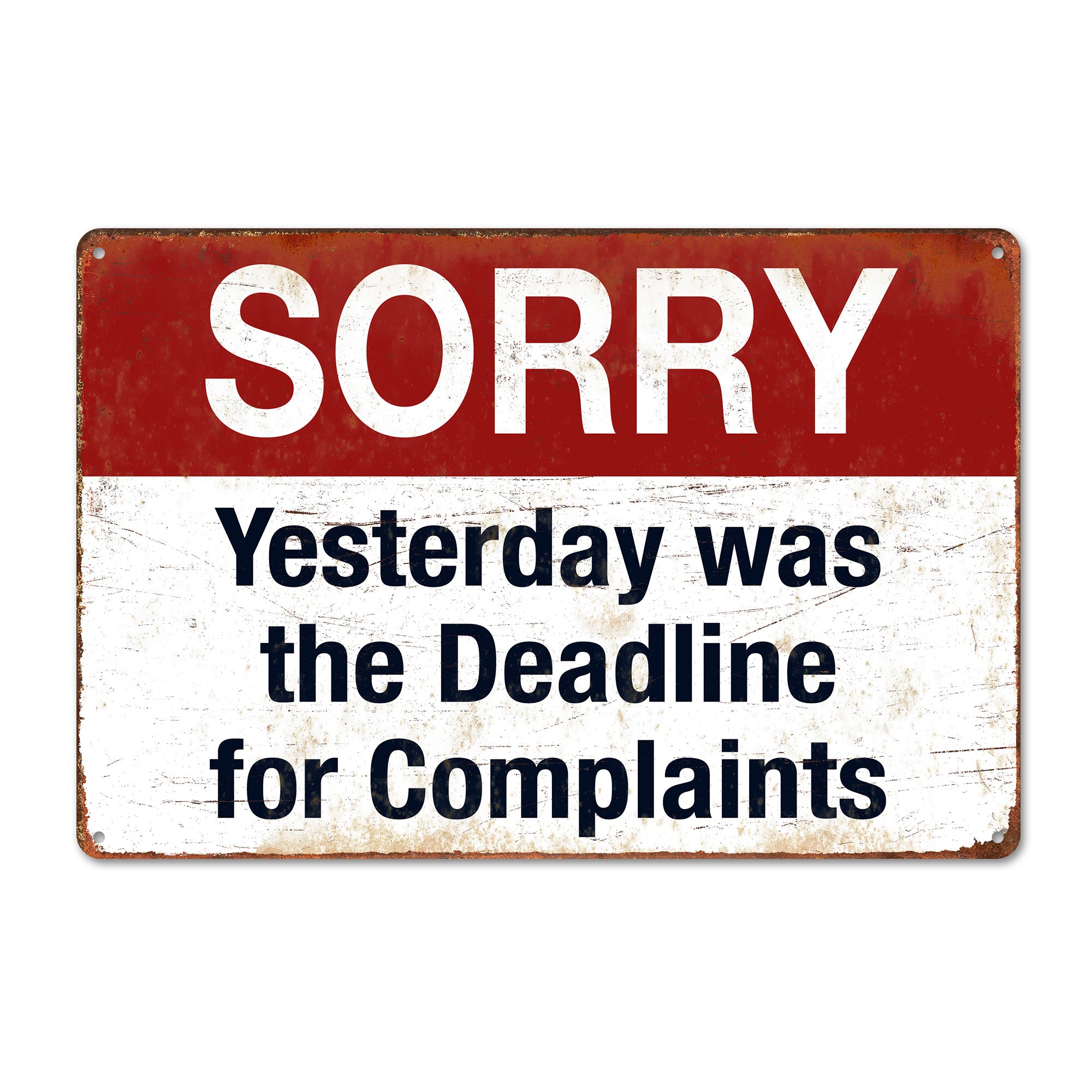Personalized Vintage-Style "Deadline for Complaints" Metal Sign - Rustic Decor for Home or Office - Image 1