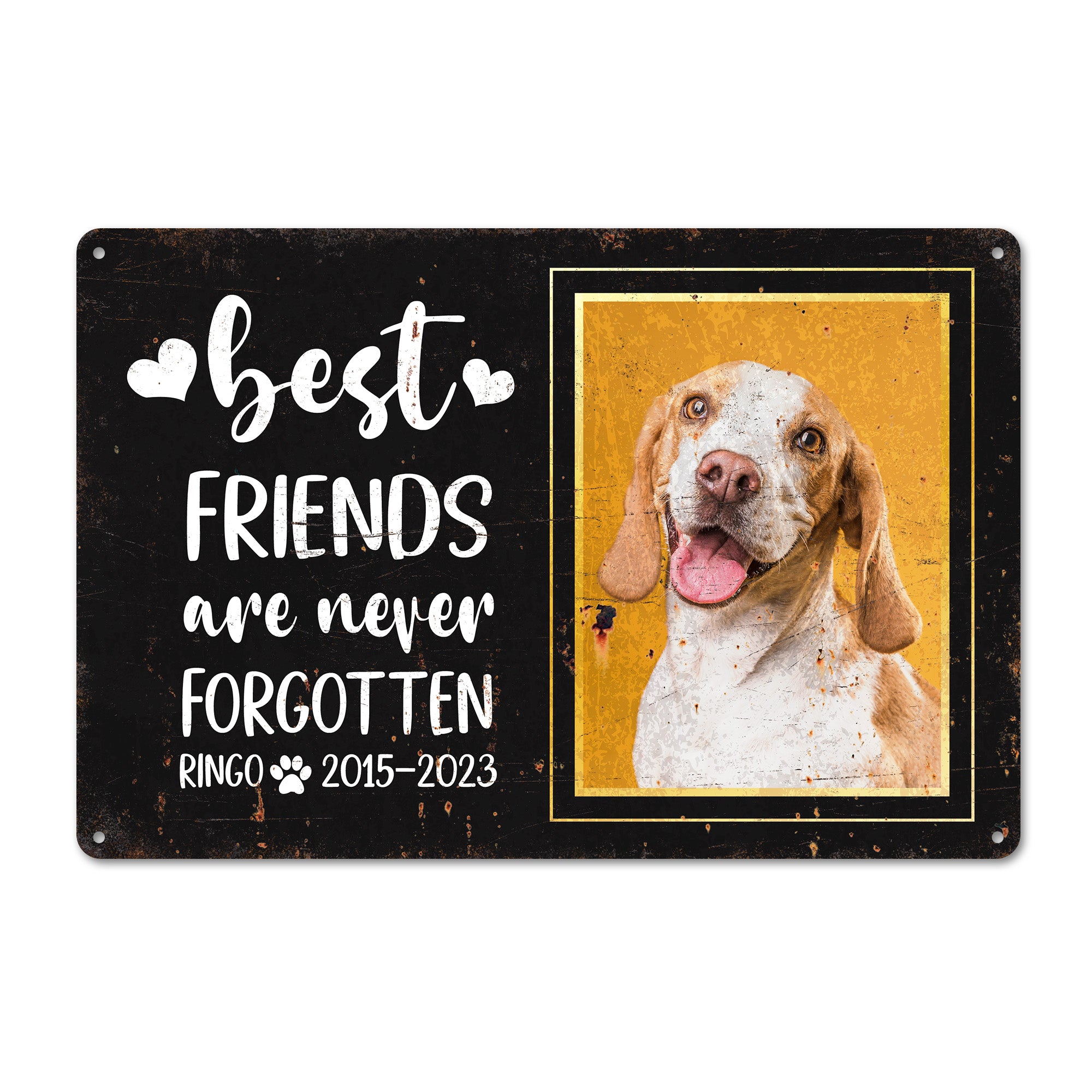 Personalized Memorial Metal Sign - "Best Friends Are Never Forgotten" - Custom Pet Tribute Plaque - Durable Indoor/Outdoor Decor - Image 1