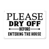 Personalized Metal Door Sign - "Please Dry Off" - Custom Outdoor Entrance Plaque for Homeowners & Gift Giving - Image 1