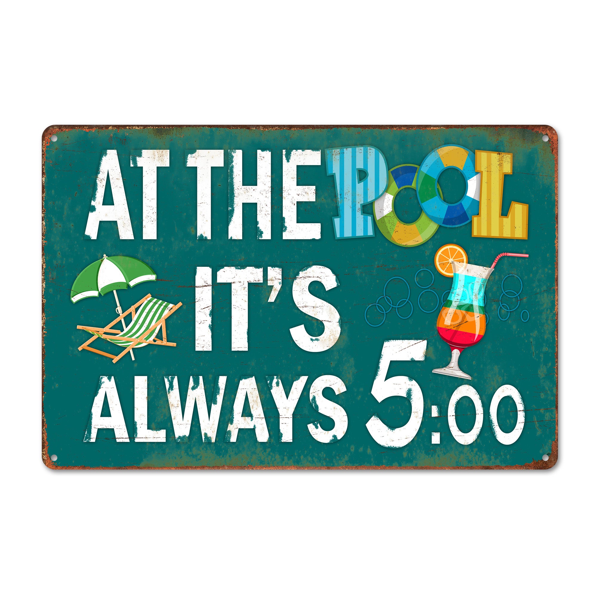 Personalized Metal Poolside Sign - "At The Pool It's Always 5:00" – Customizable Pool Decor for Relaxation Lovers - Image 1