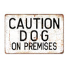 Personalized Rustic Metal Sign - "Caution Dog on Premises" - Customizable Gift for Pet Lovers and Homeowners - Image 1