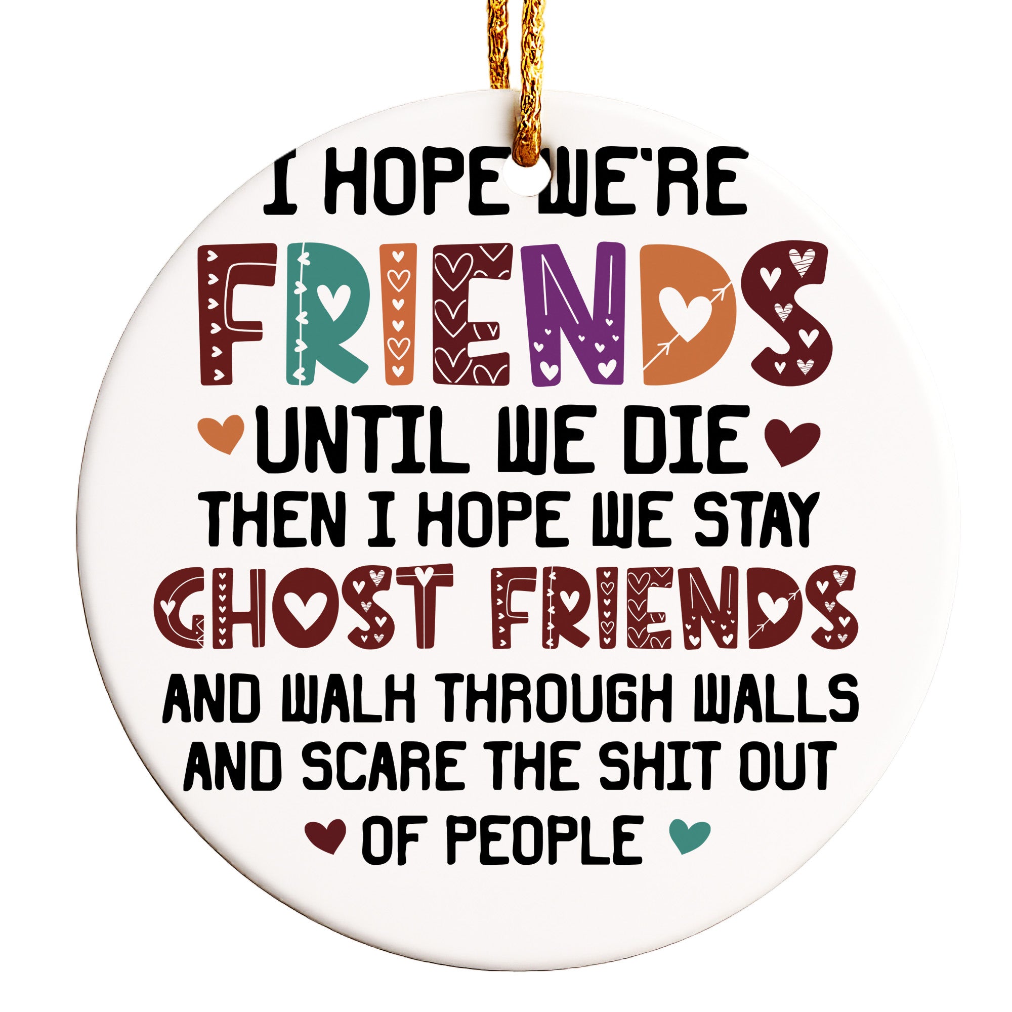 Personalized Friendship Ceramic Ornament – Funny Ghost Friends Design, Perfect Gift for Best Friends - Image 1