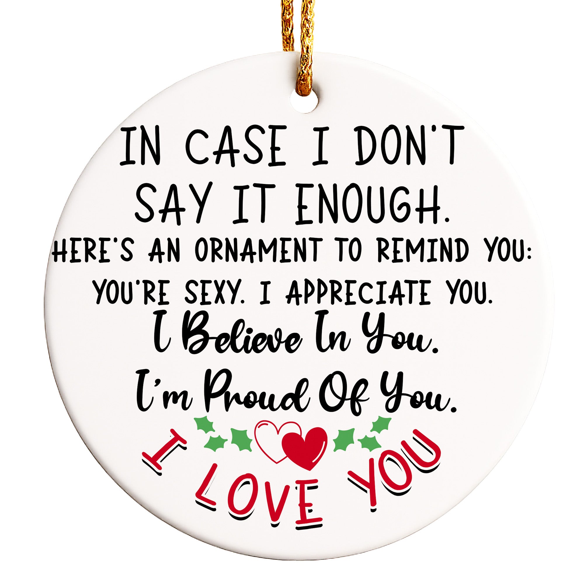 Personalized Love Affirmation Ceramic Ornament – Handcrafted Keepsake Gift for Loved Ones - Image 1