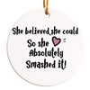 Personalized Inspirational Ceramic Ornament for Women – "She Believed, She Could" – Unique Handmade Gift for Empowerment - Image 1