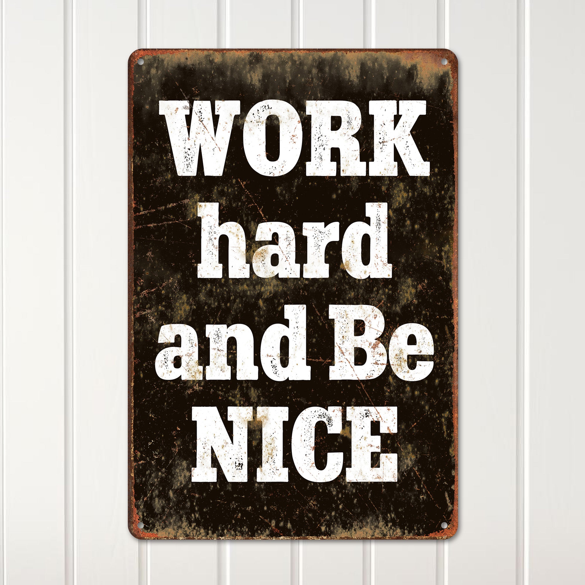Personalized Rustic Metal Sign - "Work Hard and Be Nice" Handmade Decor - Ideal Gift for Motivational Decor Lovers - Image 2