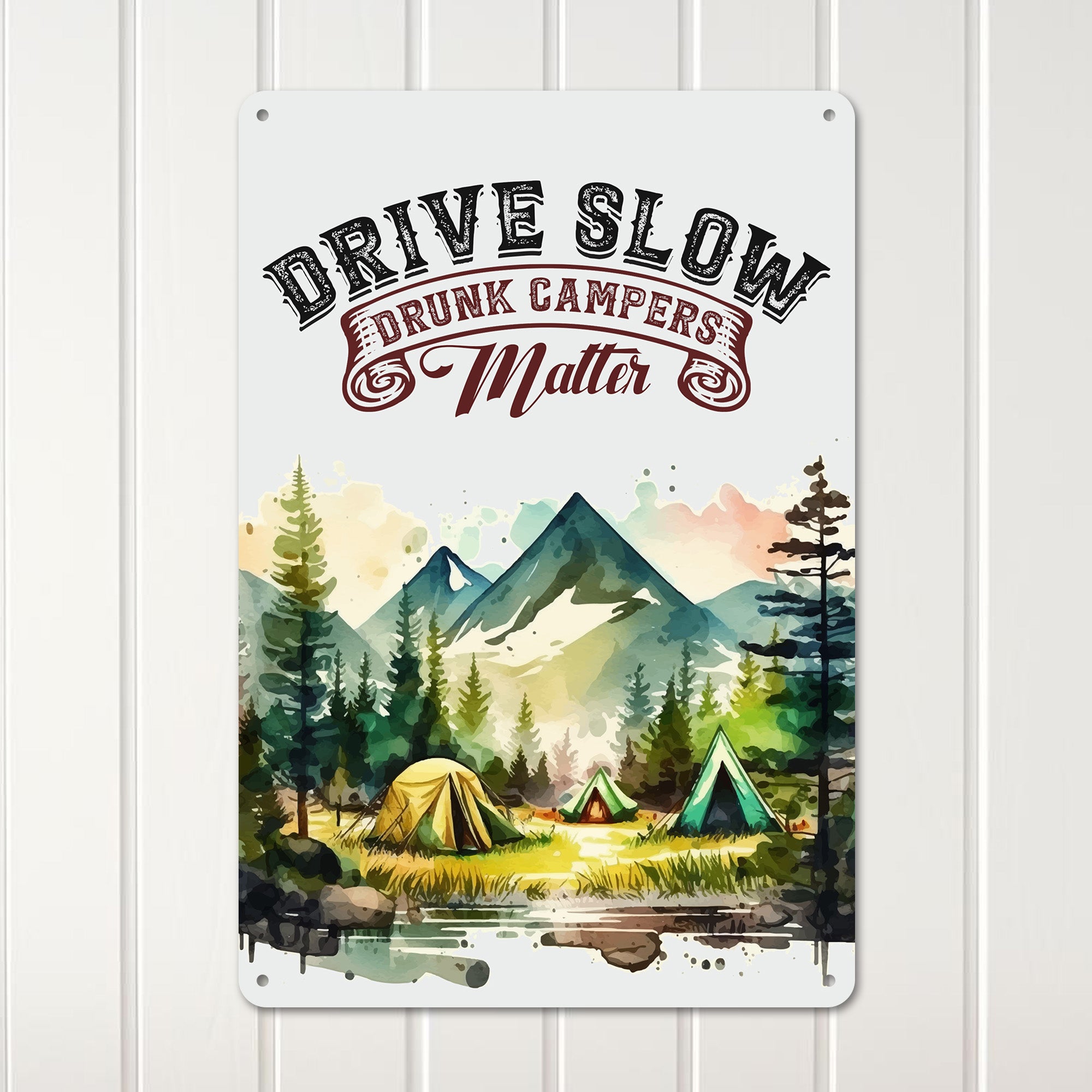 Personalized Campers Metal Sign - Drive Slow Drunk Campers Matter - Rustic Camping Decor - Image 3
