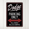 Customizable Metal "Dodge Parking Only" Sign – Perfect Gift for Car Enthusiasts | Durable and Stylish Wall Decor - Image 3