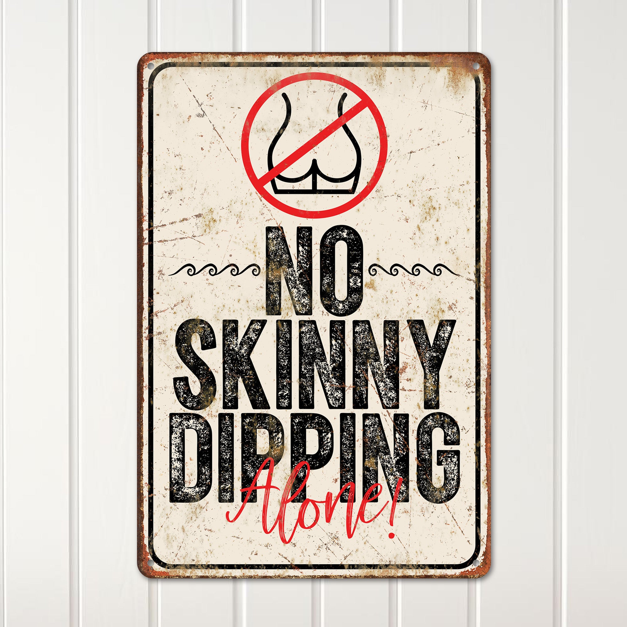Personalized Rustic Metal Sign - "No Skinny Dipping Alone" - Vintage-Inspired Wall Decor for Home, Pool, or Backyard Fun - Image 2