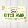 Personalized Rustic Metal Sign - Custom "Bitch Barn" Welcome Plaque for Home Décor & Gifts - Image 3