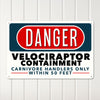 Personalized "Danger: Velociraptor Containment" Metal Sign – Unique Handmade Decor for Dinosaur Enthusiasts - Image 3