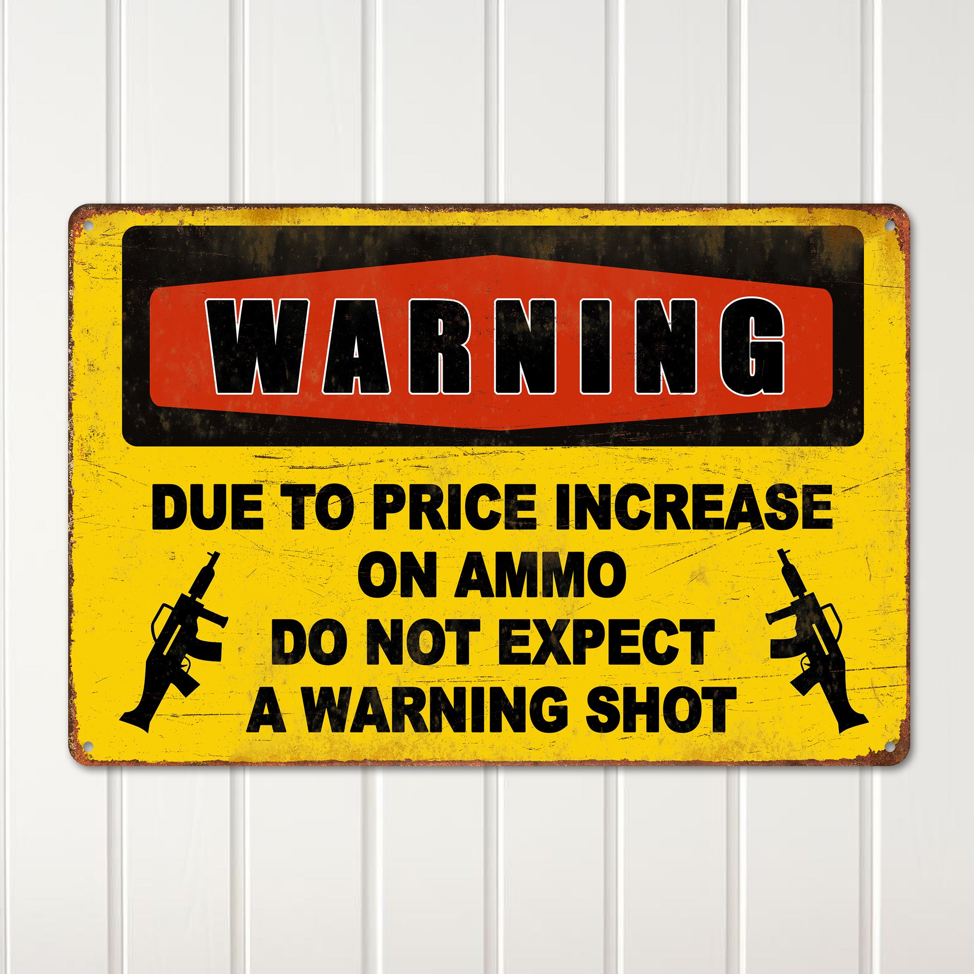 Rustic Ammo Price Increase Metal Sign – Personalized Warning Sign for Home & Outdoor Decor, Perfect Gift for Gun Enthusiasts - Image 2
