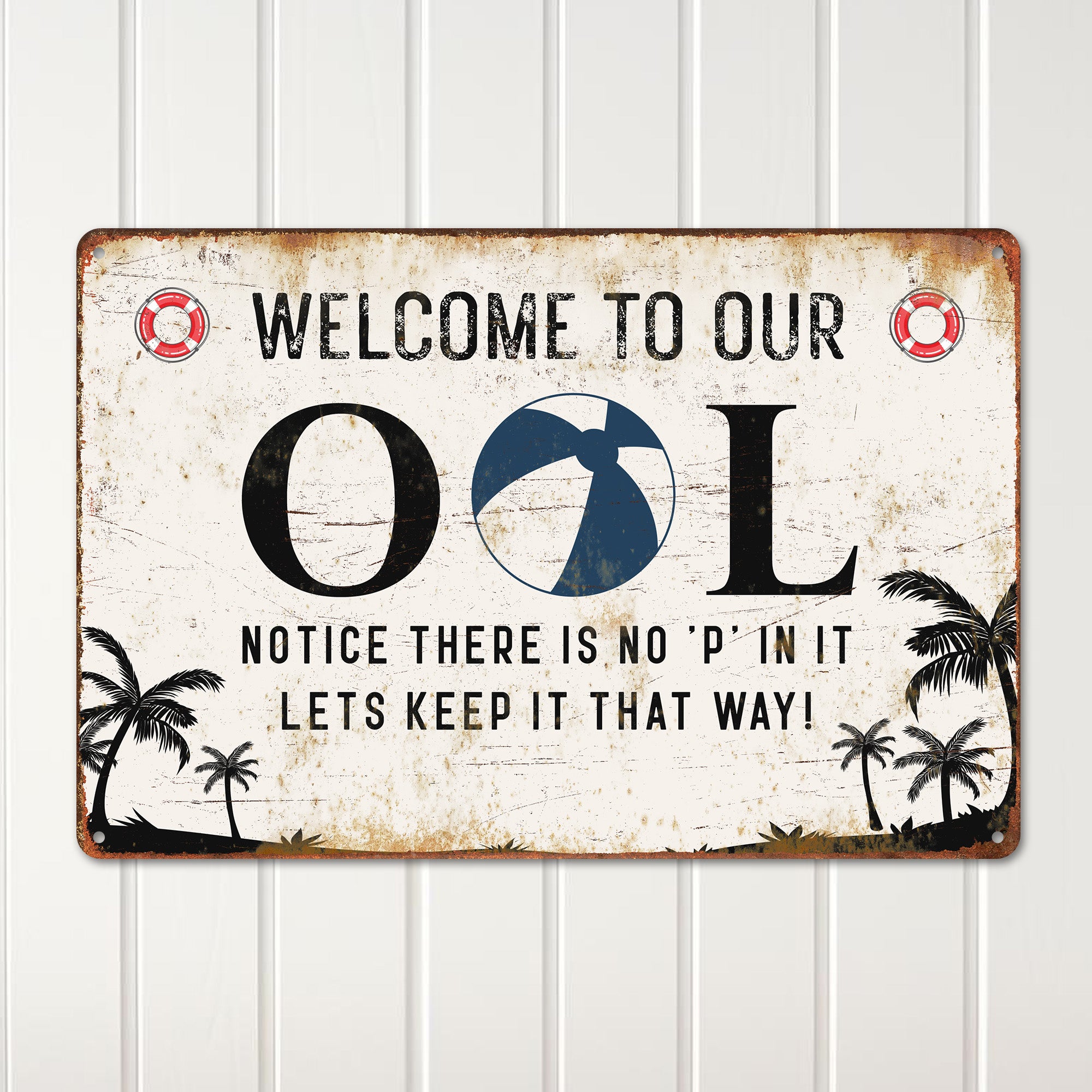 Personalized Poolside Metal Sign - Rustic Welcome Sign with Humorous Message, Customizable for Your Home or Gift Needs - Image 2