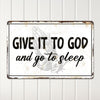 Personalized "Give It to God" Handmade Metal Sign - Inspirational Wall Decor for Home, Office, or Spiritual Gift - Image 2