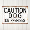 Personalized Rustic Metal Sign - "Caution Dog on Premises" - Customizable Gift for Pet Lovers and Homeowners - Image 2