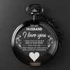 Personalized Engraved Pocket Watch for Husband - Elegant Timepiece with Heartfelt Message, Perfect Romantic Gift for Anniversaries and Special Occasions - Image 2