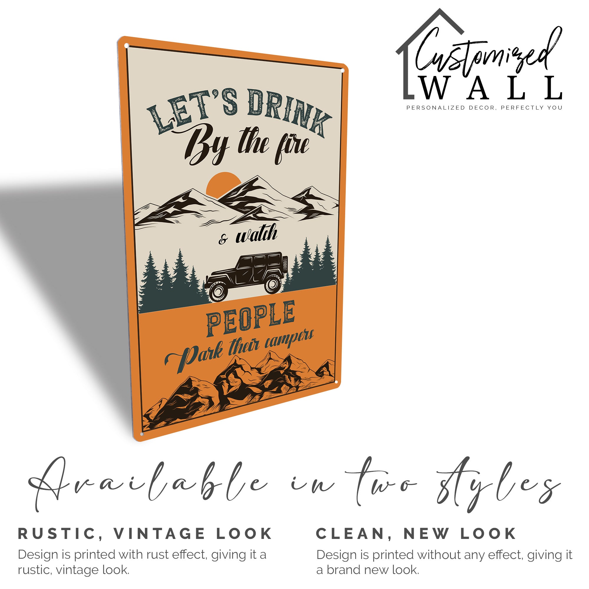 Personalized Rustic Metal Sign - "Let's Drink by the Fire" Camping Decor for Outdoor Enthusiasts - Image 5