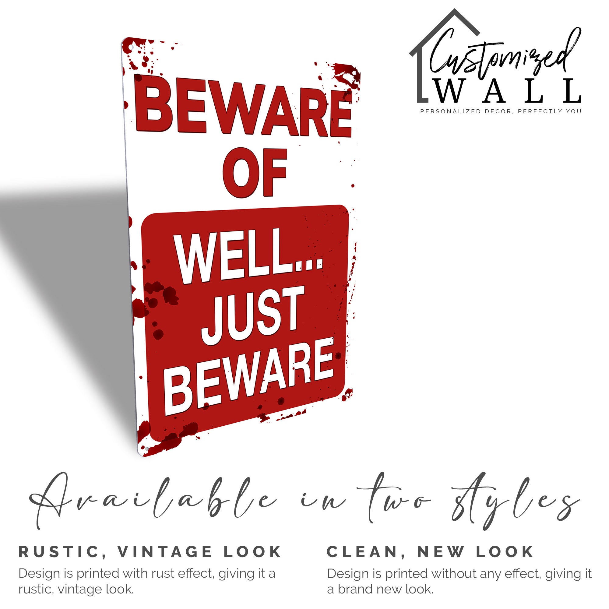 Personalized Funny Metal Sign - "Beware... Just Beware" - Rustic Home Decor with a Humorous Twist, Perfect for Gifting - Image 5