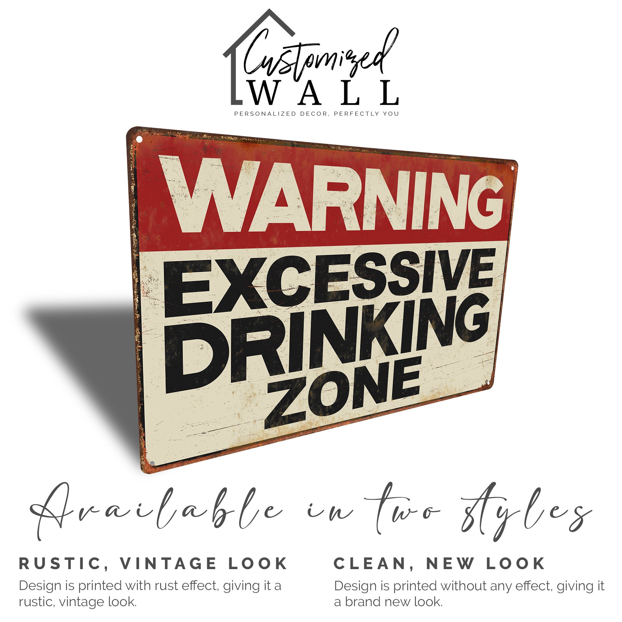 Personalized Vintage-Style Metal Sign - "WARNING: Excessive Drinking Zone" | Customizable Gift for Fun Occasions - Image 4