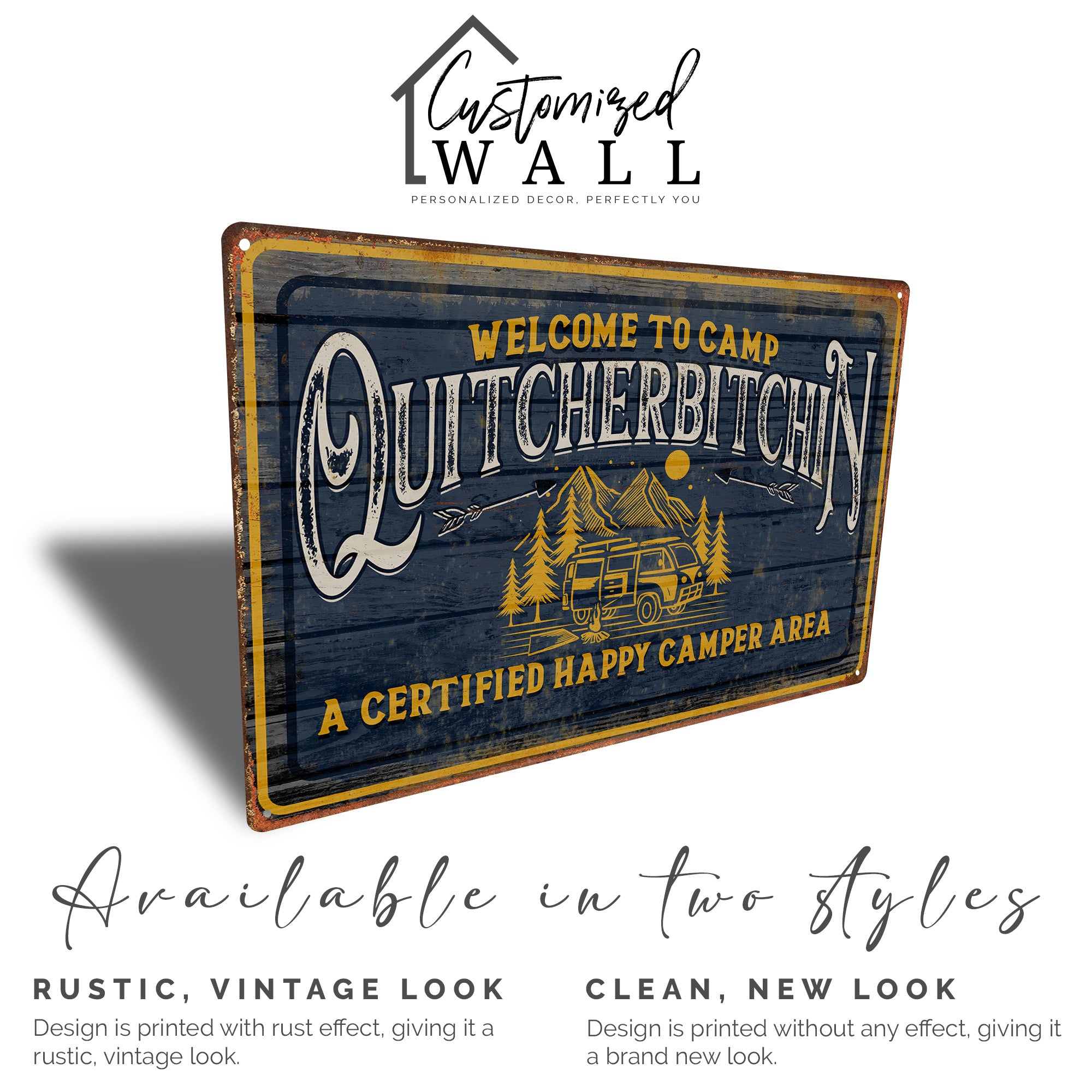 Personalized Camp Quitcherbitchin Metal Sign - Vintage Design for Happy Campers and Outdoor Enthusiasts - Image 4
