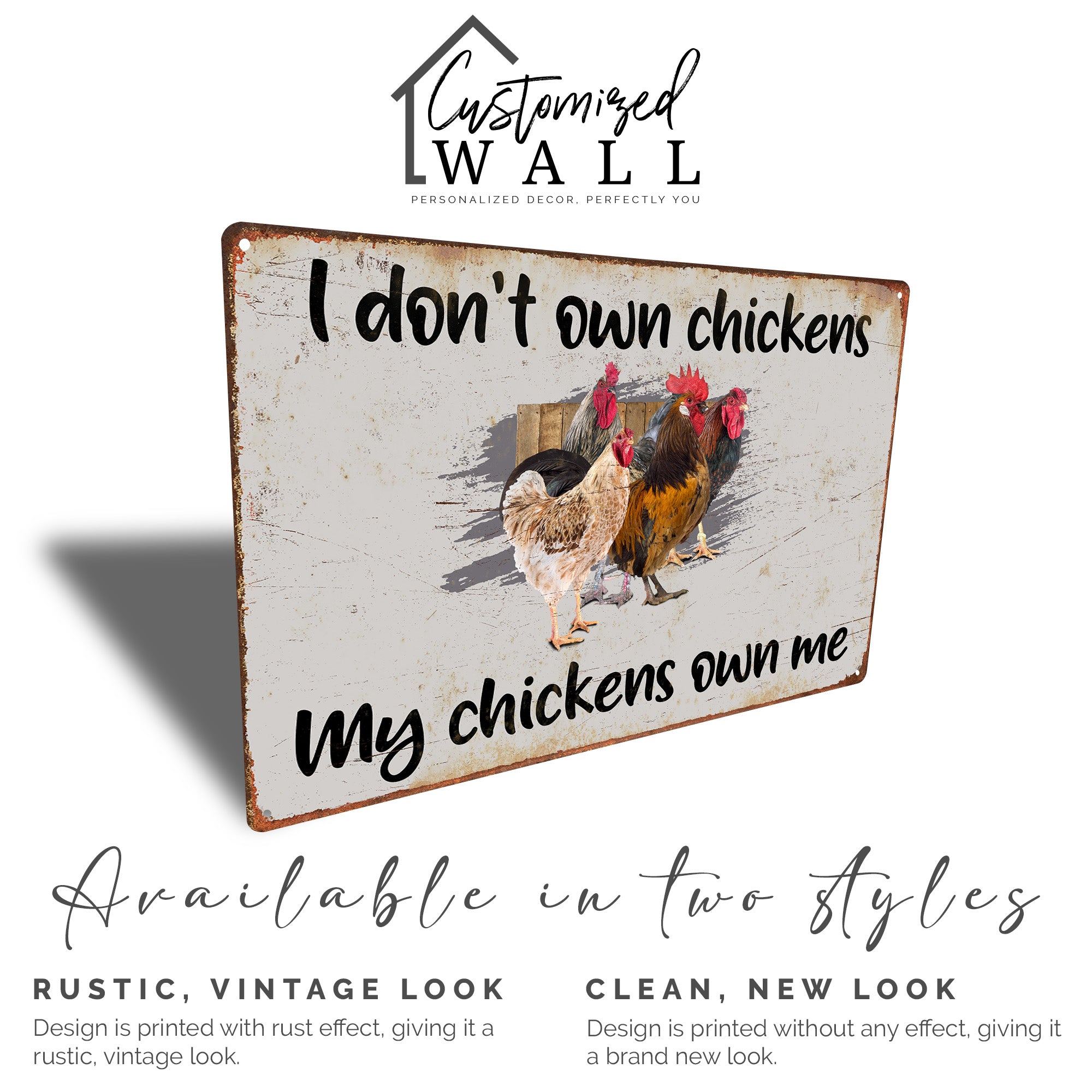 Personalized "I Don't Own Chickens" Metal Sign - Rustic Farmhouse Décor for Chicken Lovers & Gift Enthusiasts - Image 4