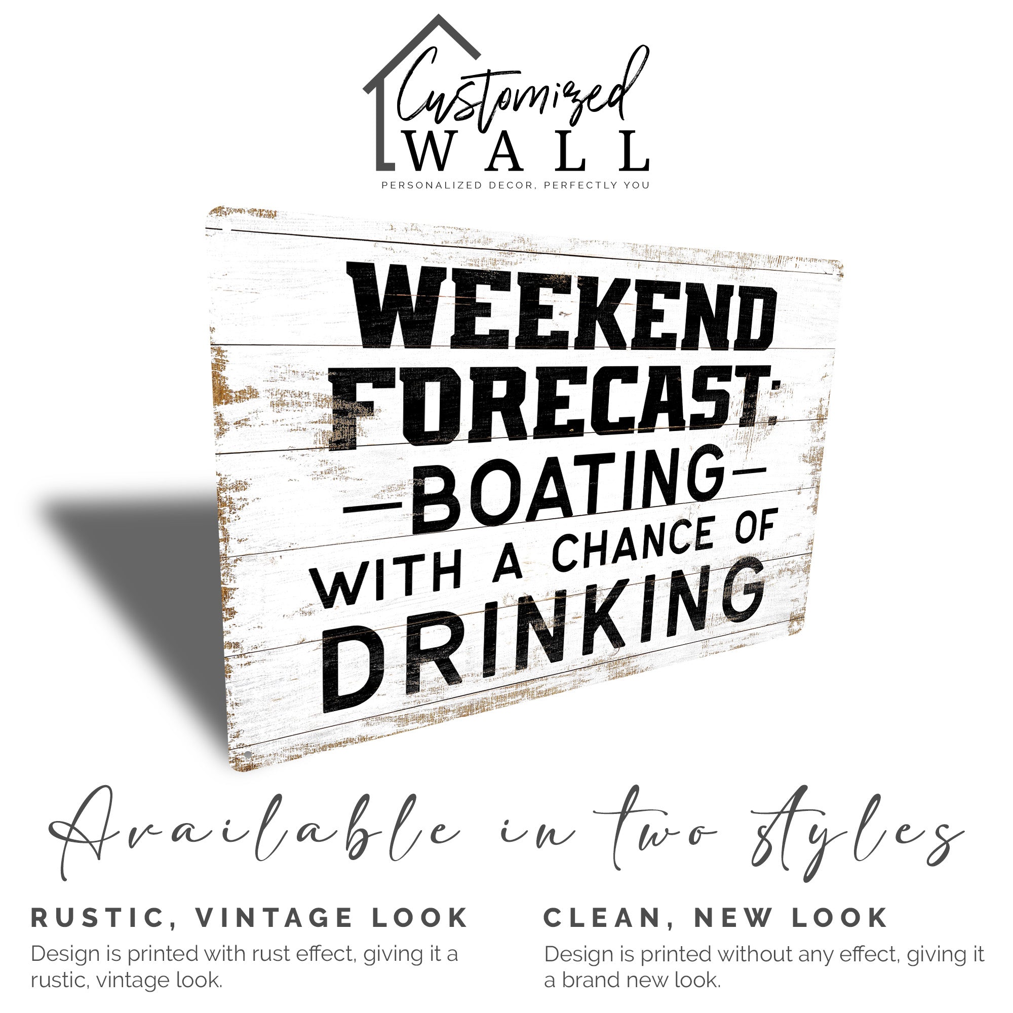 Personalized "Weekend Forecast: Boating with a Chance of Drinking" Metal Sign – Perfect Gift for Boat Lovers and Entertainers - Image 4