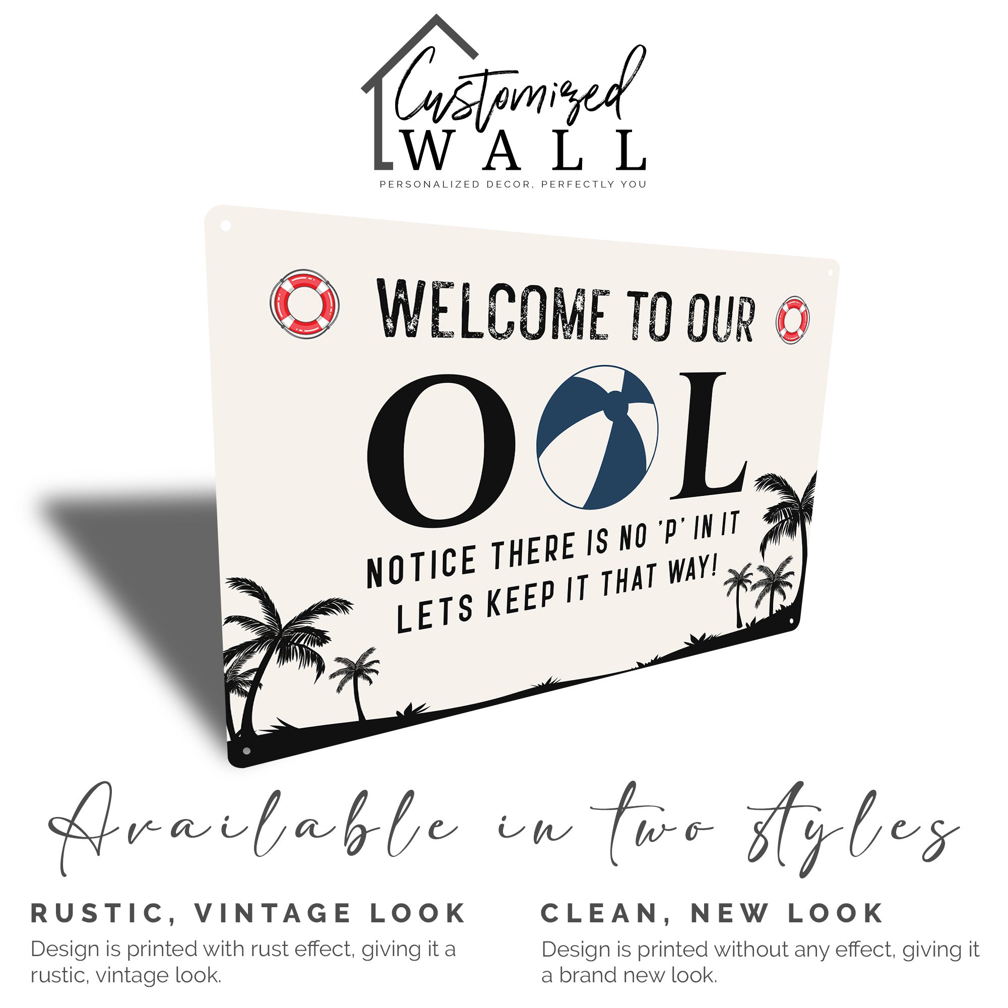 Personalized Poolside Metal Sign - Rustic Welcome Sign with Humorous Message, Customizable for Your Home or Gift Needs - Image 5