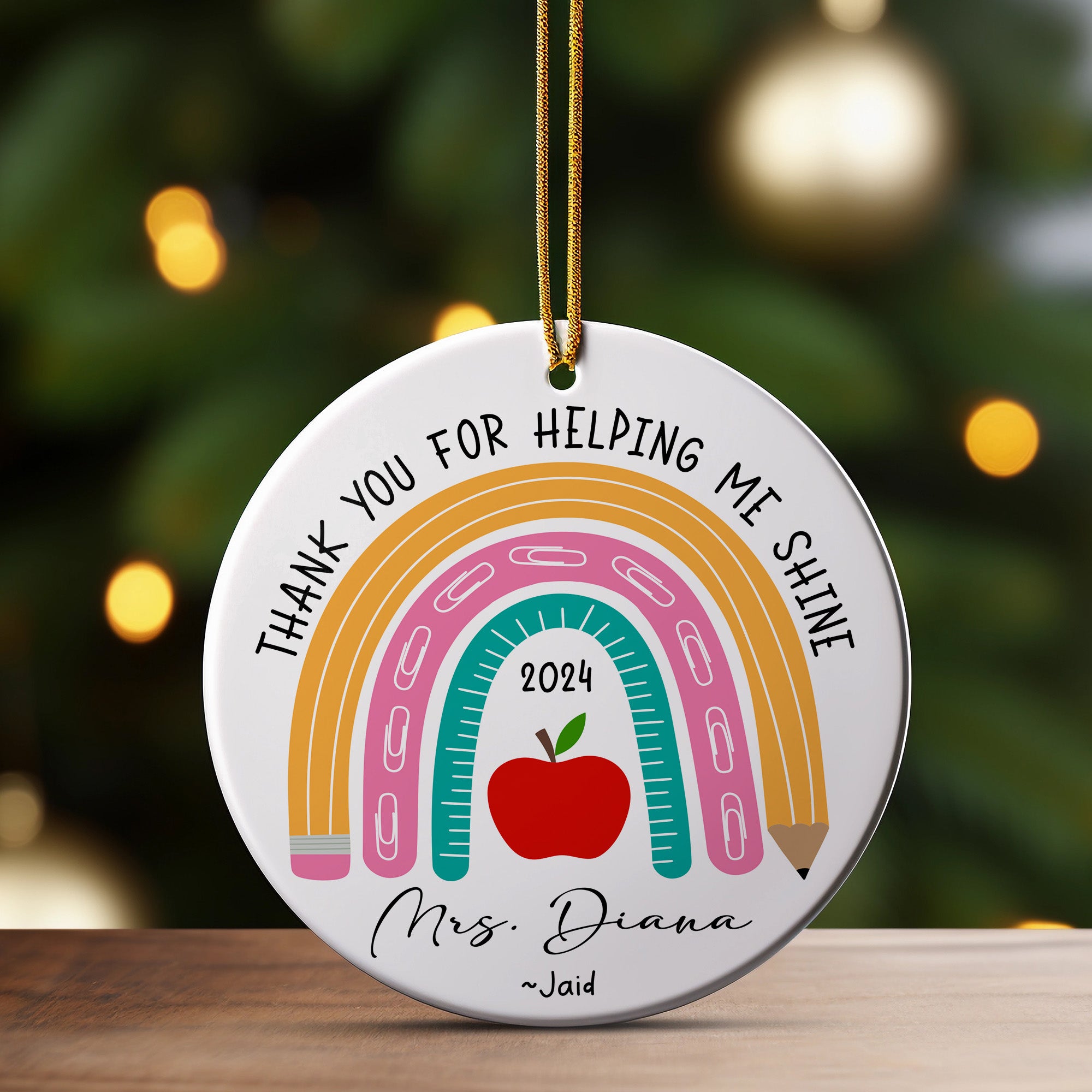 Personalized Teacher Appreciation Ceramic Ornament - Custom "Thank You for Helping Me Shine" Gift with 2024 Rainbow Design - Image 3