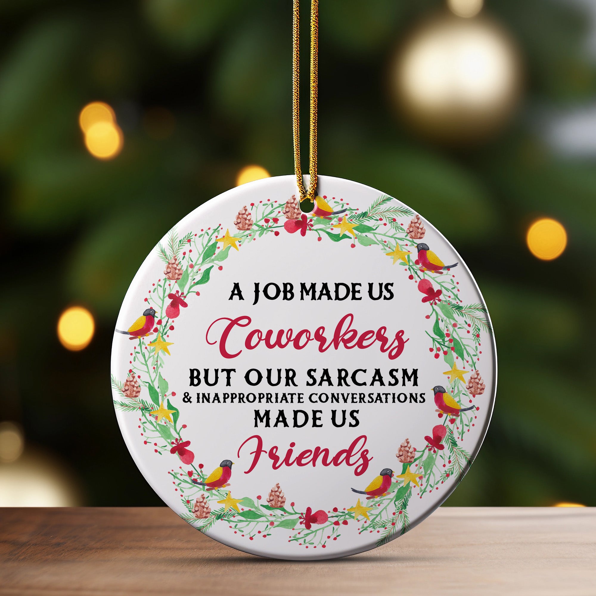 Personalized Ceramic Ornament - "Sarcasm Made Us Friends" - Perfect Gift for Coworkers, Handmade with Love - Image 3