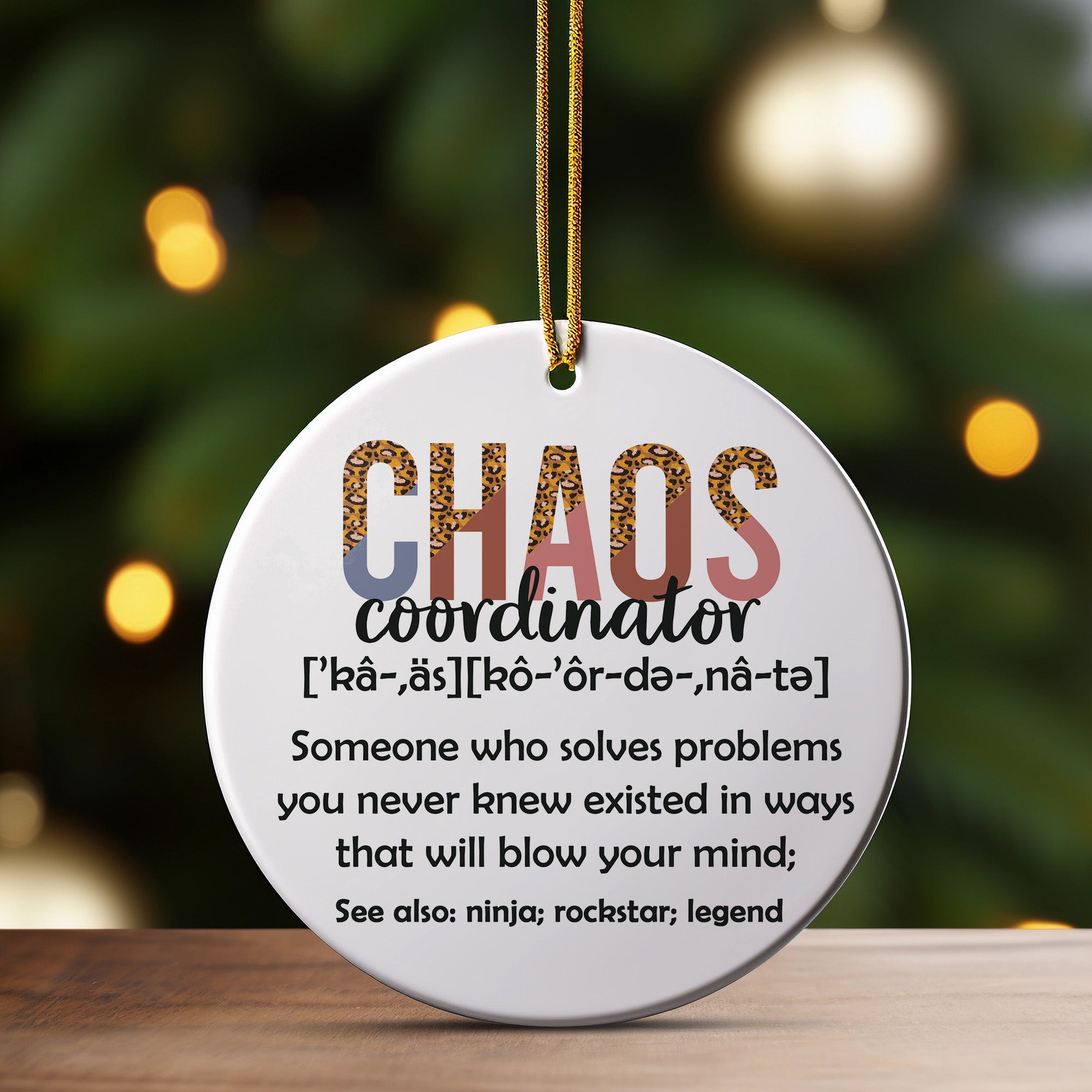 Personalized "Chaos Coordinator" Ceramic Ornament - Unique Gift for Problem Solvers, Handmade with Inspirational Design - Image 3
