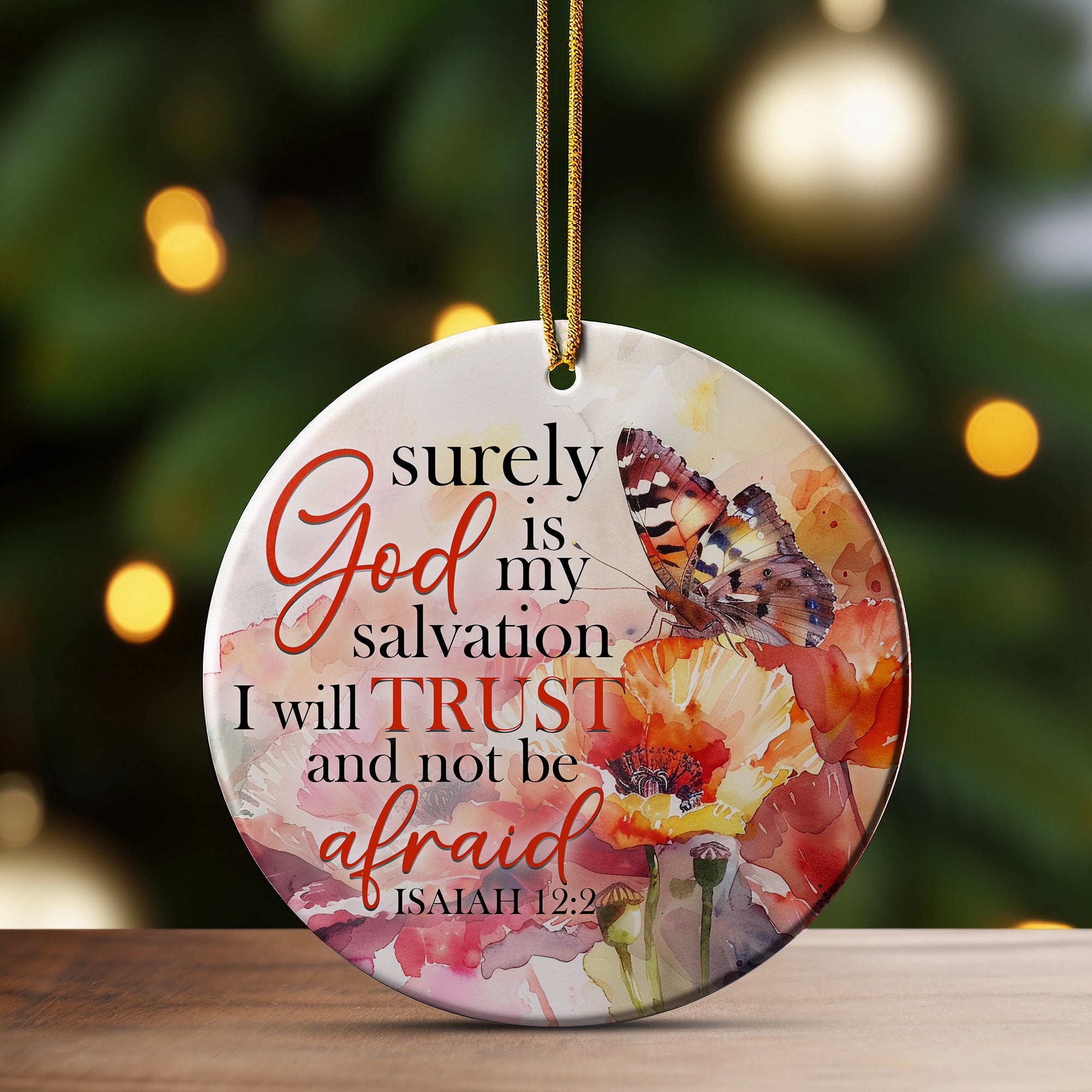 Personalized Inspirational Watercolor Ceramic Ornament – Isaiah 12:2 Butterfly & Floral Design for Spiritual Gift-Giving - Image 3