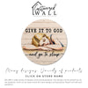 Personalized "Give It to God and Go to Sleep" Round Metal Sign - Handmade Wall Art for Home Decor, Inspirational Gift - Image 3