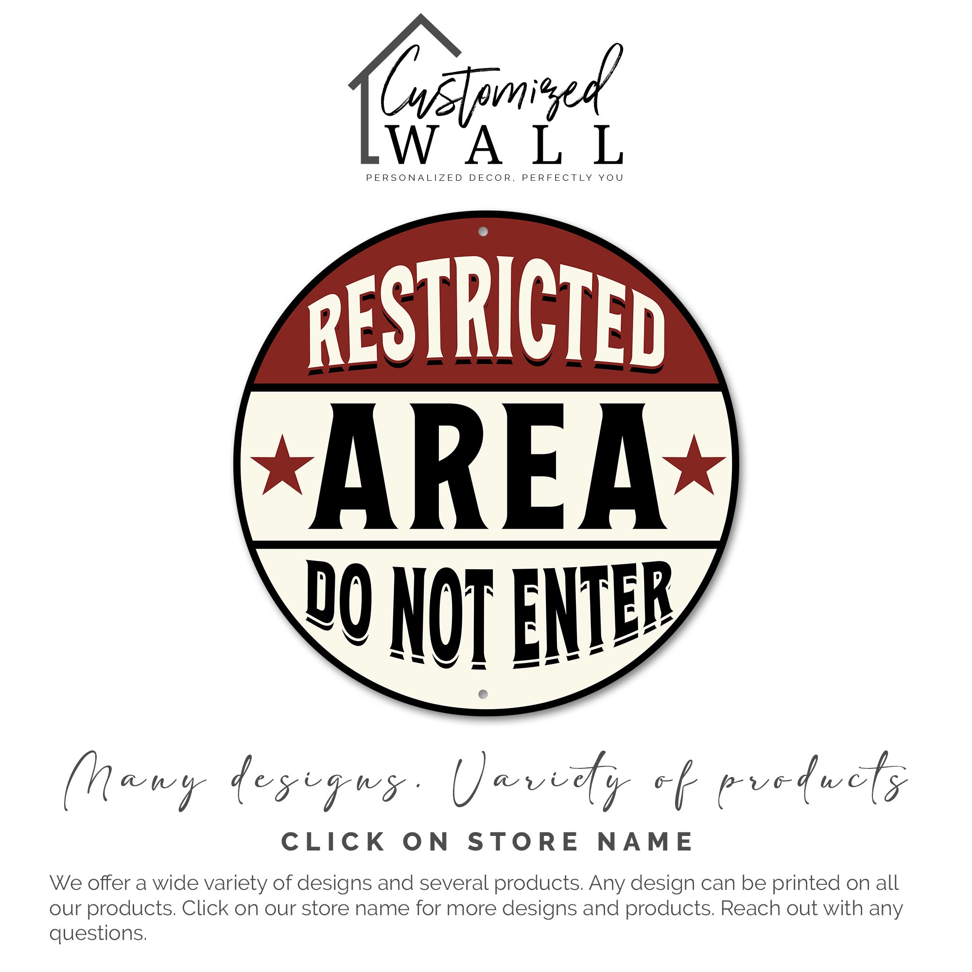 Custom "Restricted Area" Round Metal Sign – Personalized Handmade Decor for Indoor & Outdoor Spaces - Image 3