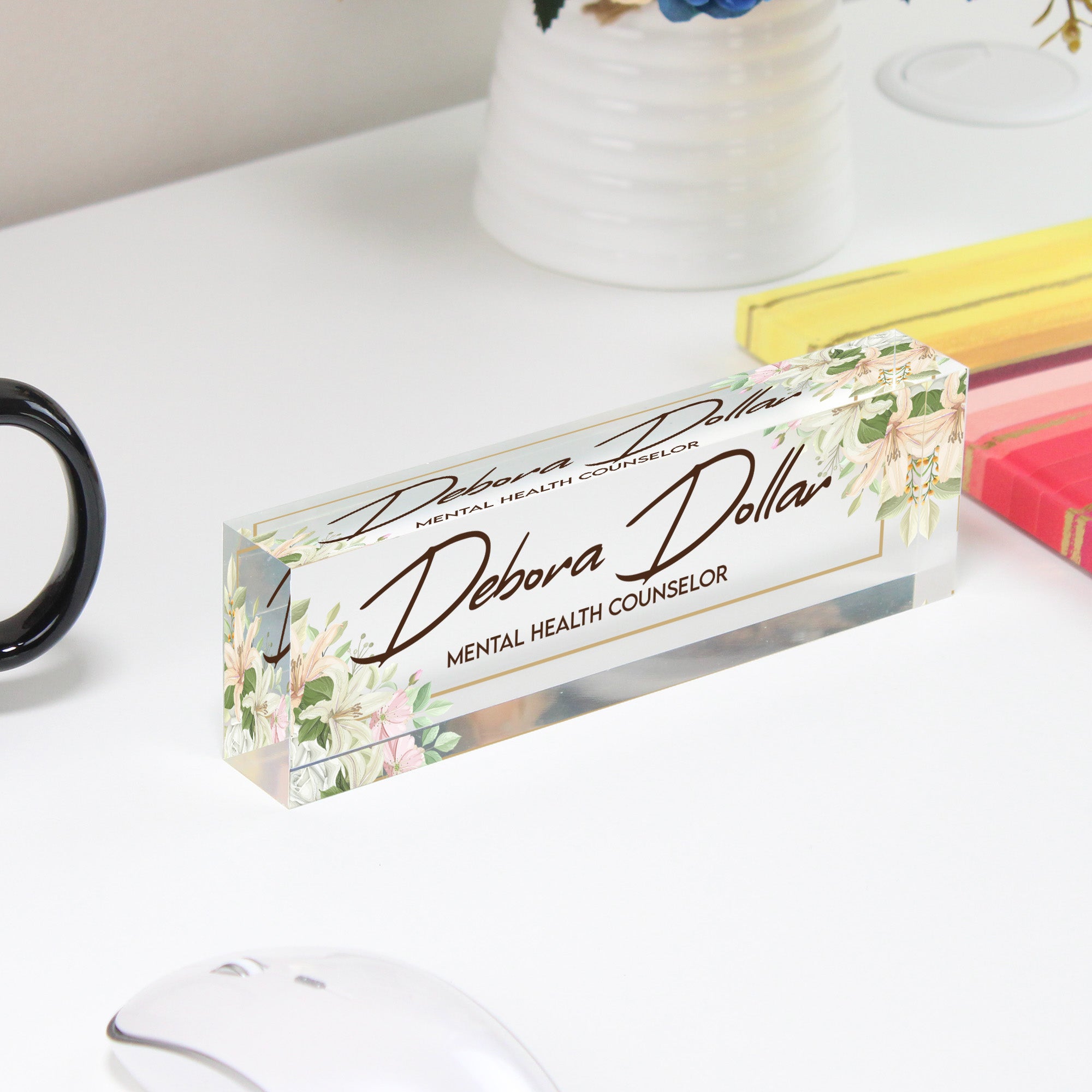 Personalized Acrylic Desk Nameplate with Floral Design - Custom Office Décor for Mental Health Professionals - Image 4