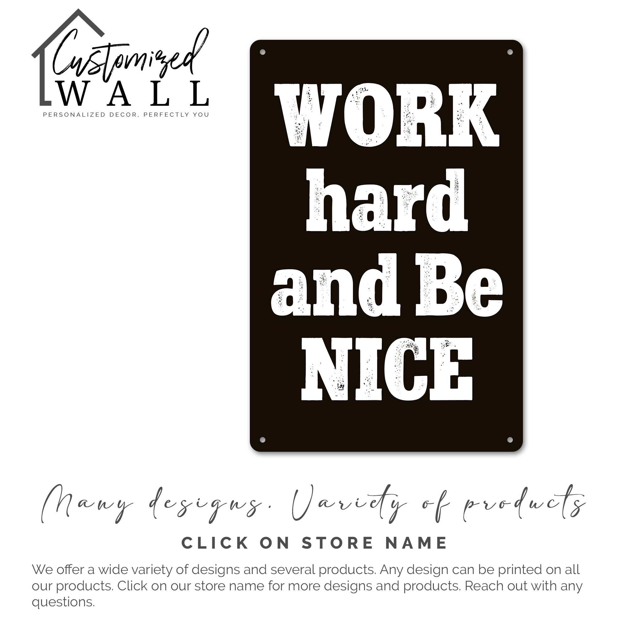 Personalized Rustic Metal Sign - "Work Hard and Be Nice" Handmade Decor - Ideal Gift for Motivational Decor Lovers - Image 7