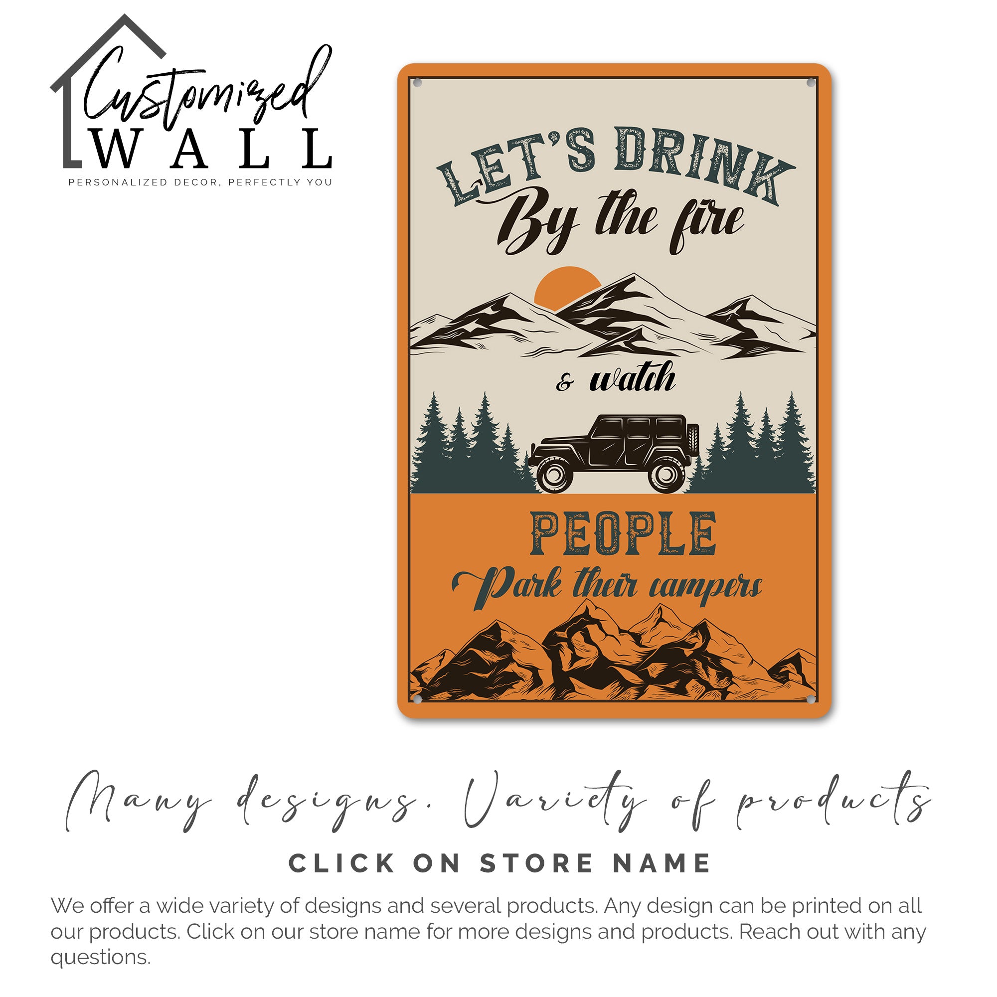 Personalized Rustic Metal Sign - "Let's Drink by the Fire" Camping Decor for Outdoor Enthusiasts - Image 7