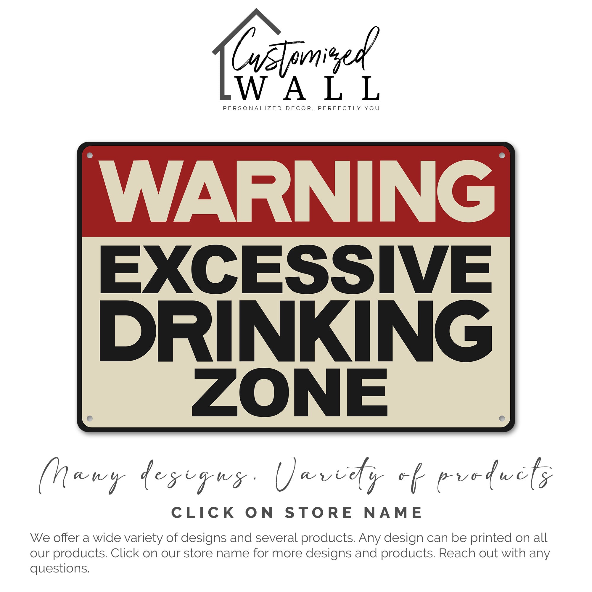 Personalized Vintage-Style Metal Sign - "WARNING: Excessive Drinking Zone" | Customizable Gift for Fun Occasions - Image 7