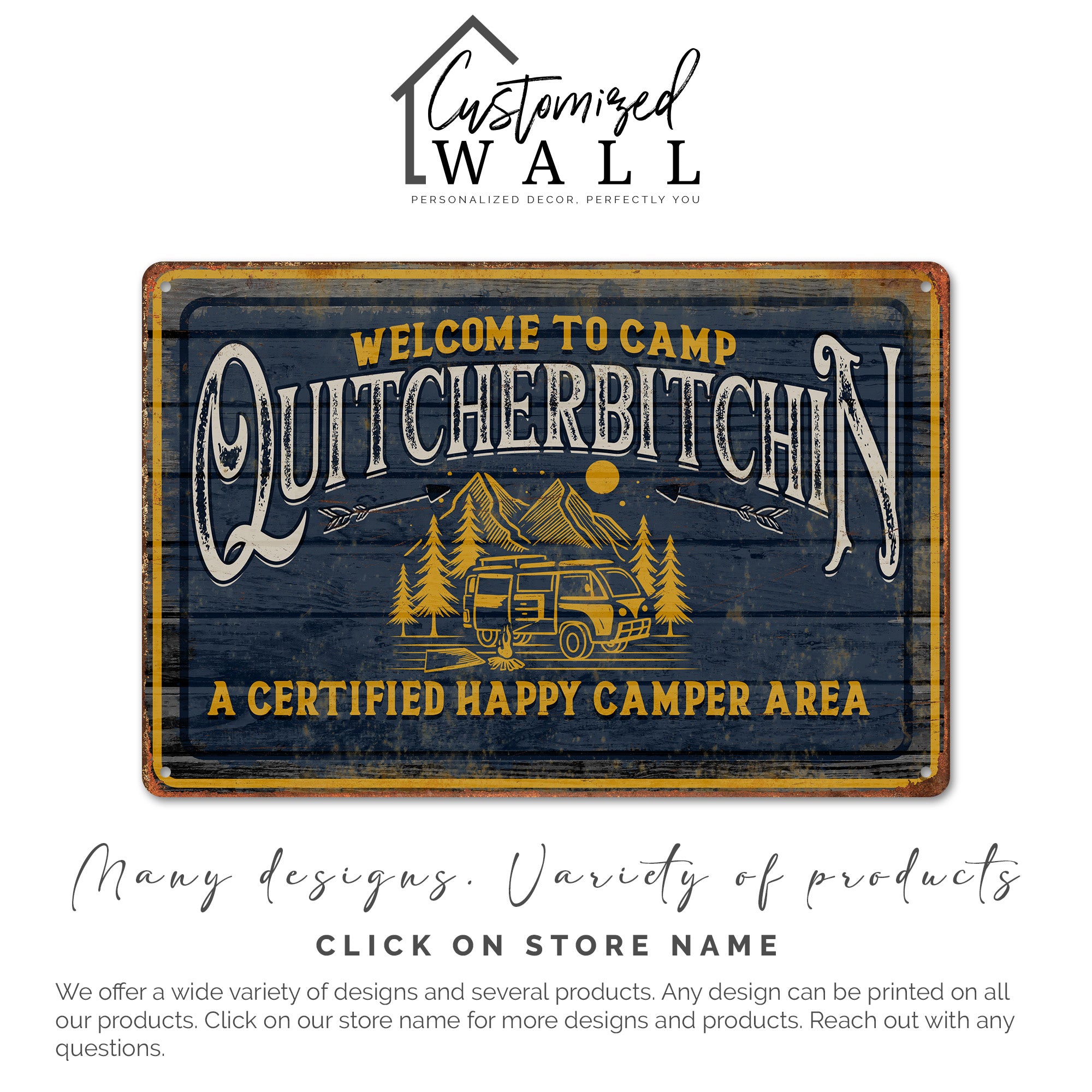 Personalized Camp Quitcherbitchin Metal Sign - Vintage Design for Happy Campers and Outdoor Enthusiasts - Image 6