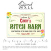 Personalized Rustic Metal Sign - Custom "Bitch Barn" Welcome Plaque for Home Décor & Gifts - Image 7