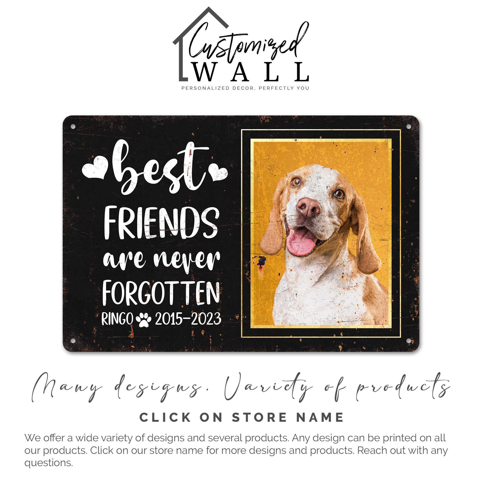 Personalized Memorial Metal Sign - "Best Friends Are Never Forgotten" - Custom Pet Tribute Plaque - Durable Indoor/Outdoor Decor - Image 6