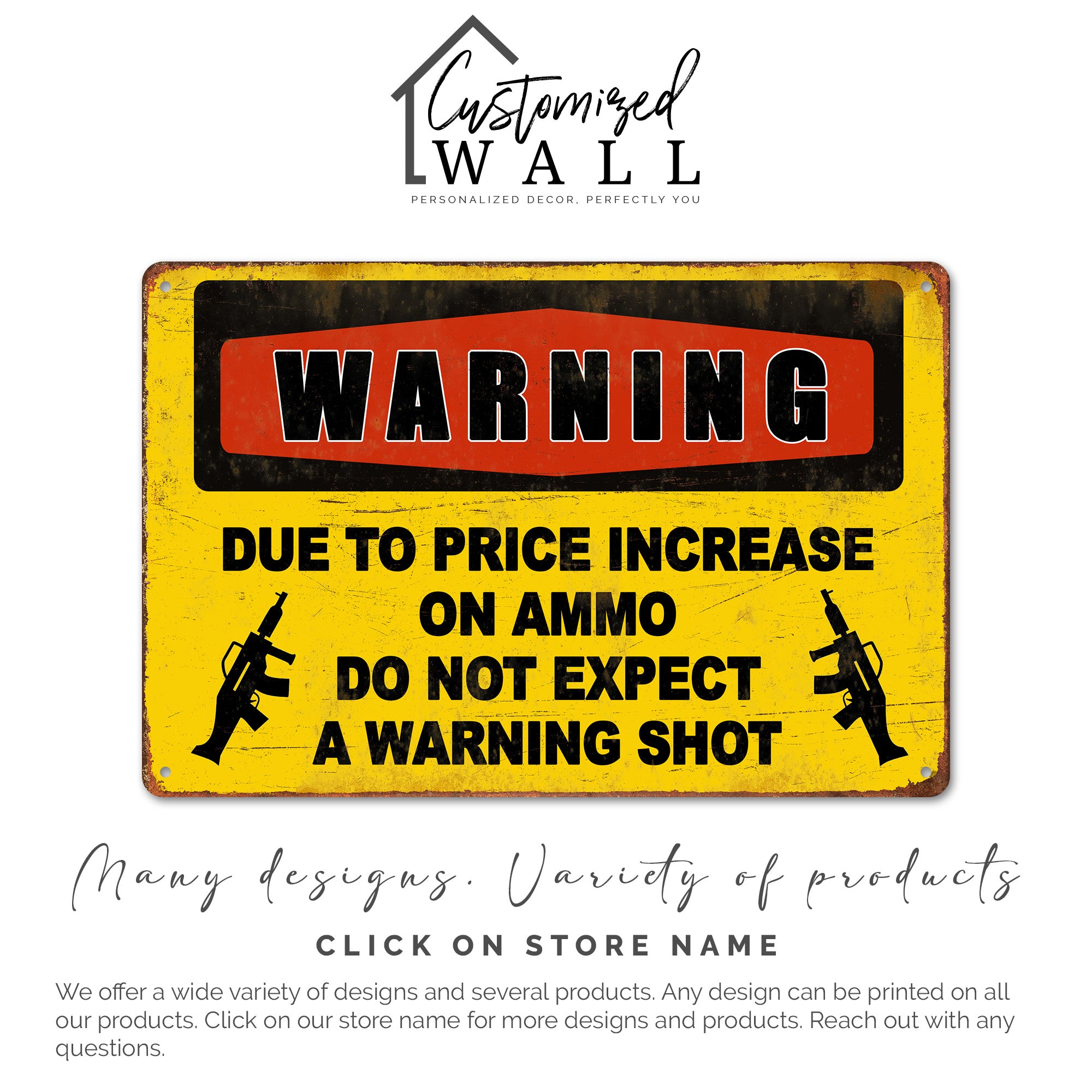 Rustic Ammo Price Increase Metal Sign – Personalized Warning Sign for Home & Outdoor Decor, Perfect Gift for Gun Enthusiasts - Image 6