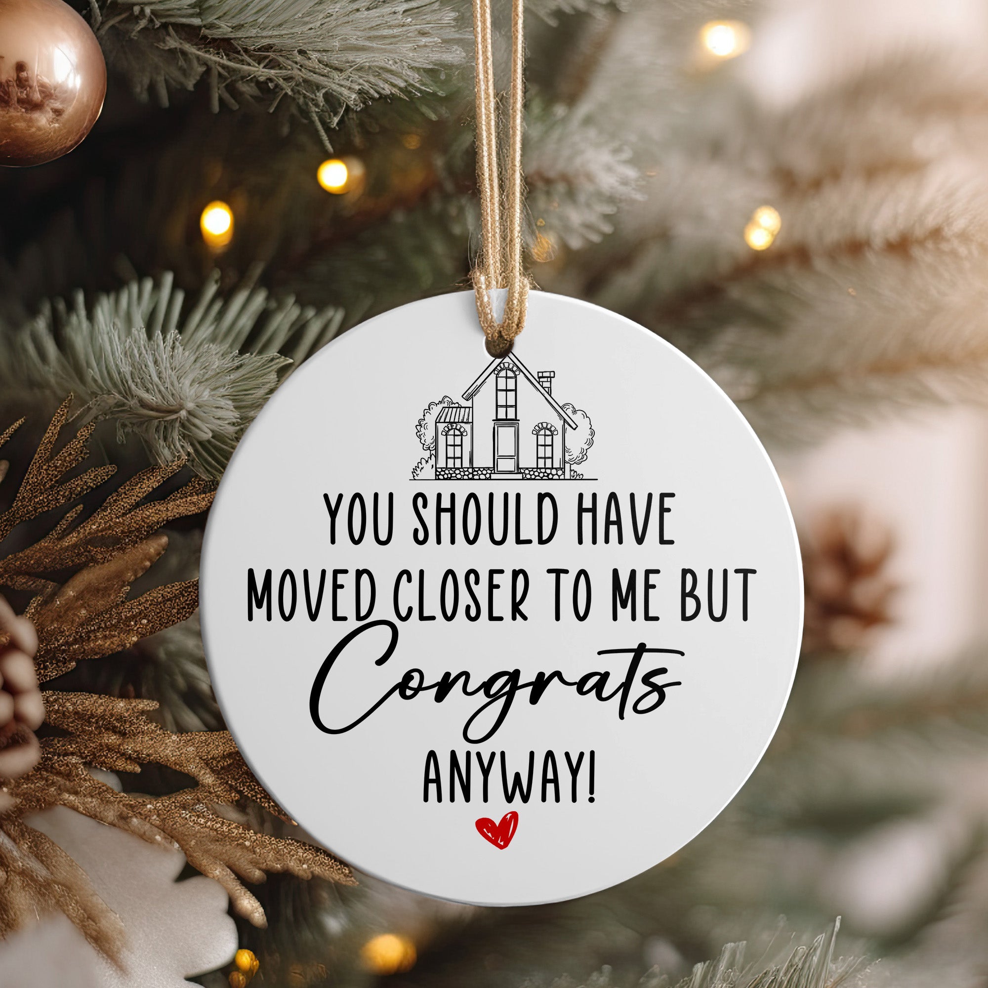 Personalized "Congrats Anyway" Ceramic Ornament - Unique Handmade Housewarming Gift with Heartfelt Message - Image 4