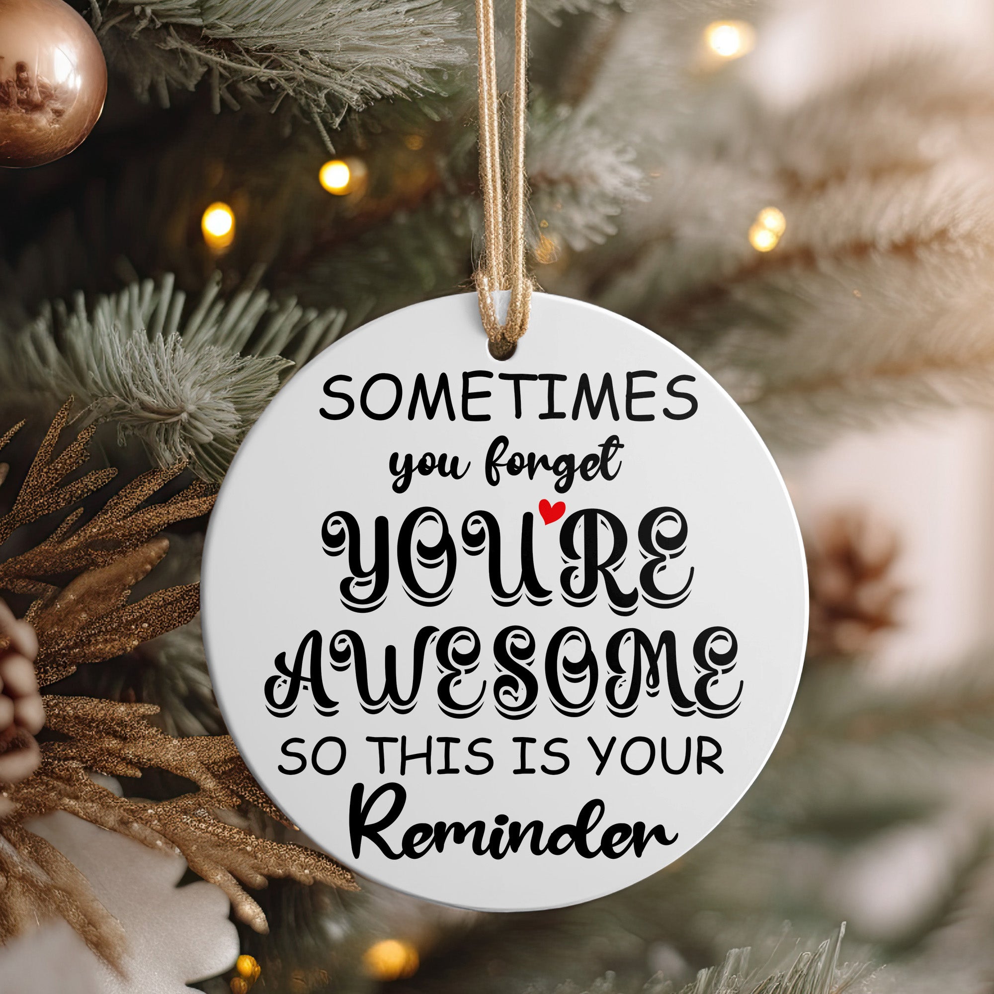 Personalized Ceramic Ornament - "You're Awesome," Handcrafted Keepsake for Inspiration & Encouragement - Image 4
