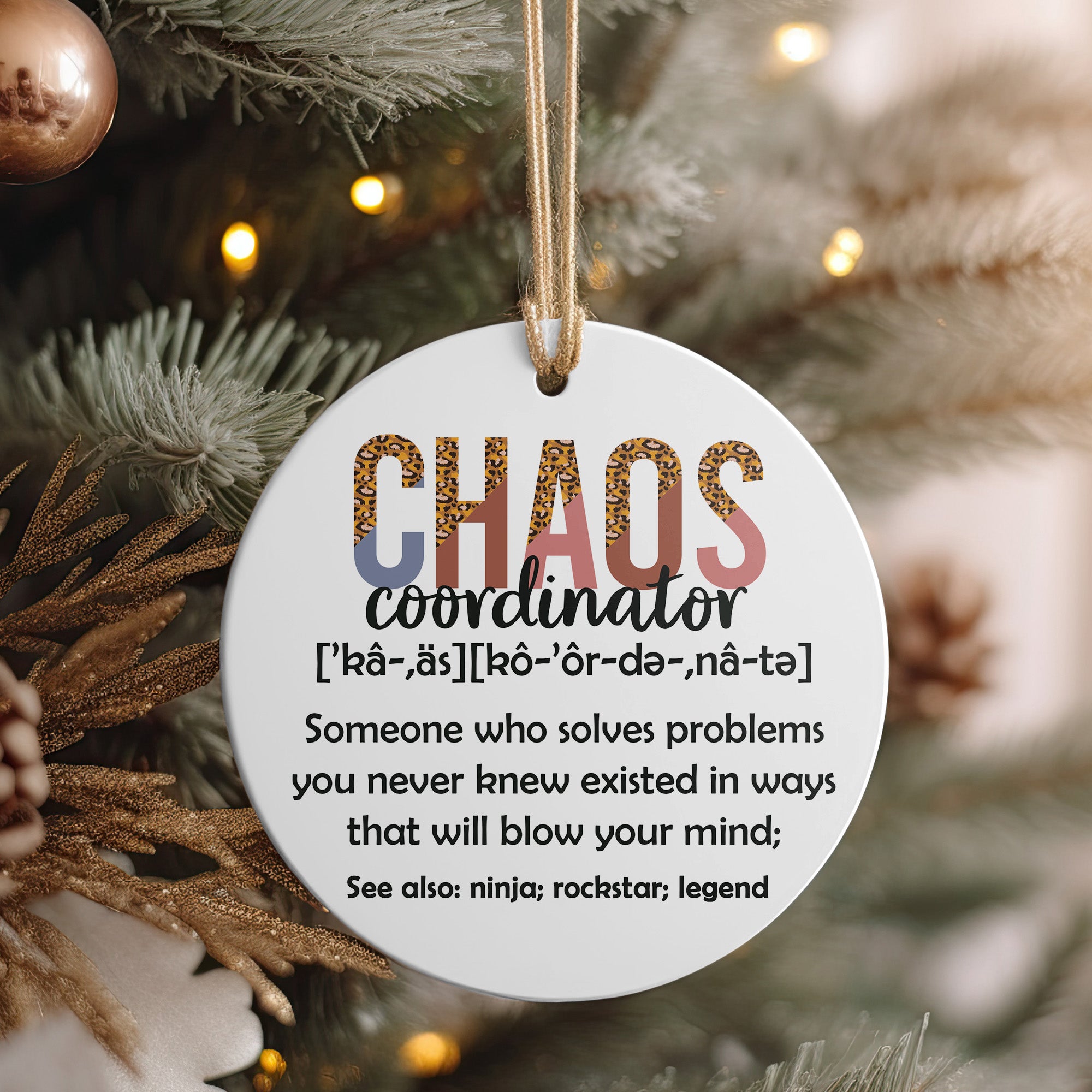 Personalized "Chaos Coordinator" Ceramic Ornament - Unique Gift for Problem Solvers, Handmade with Inspirational Design - Image 4